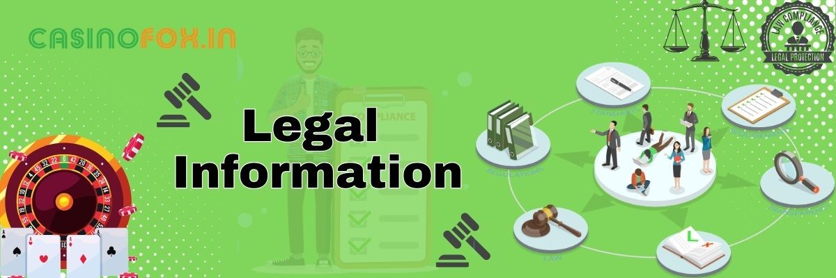 Legal Information of Casino