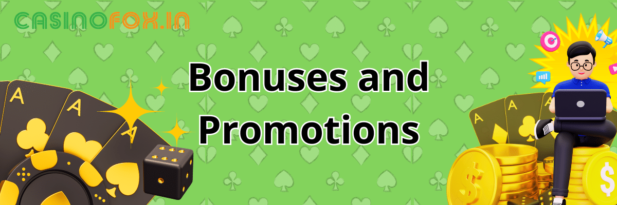 Bonuses and Promotions of casino